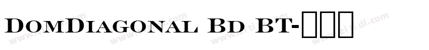 DomDiagonal Bd BT字体转换